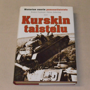 Anders Frankson / Niklas Zetterling Kurskin taistelu